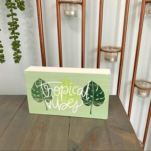 5/$25 Pen & Paint Hobby Lobby Tropical Vibes Wooden Sign